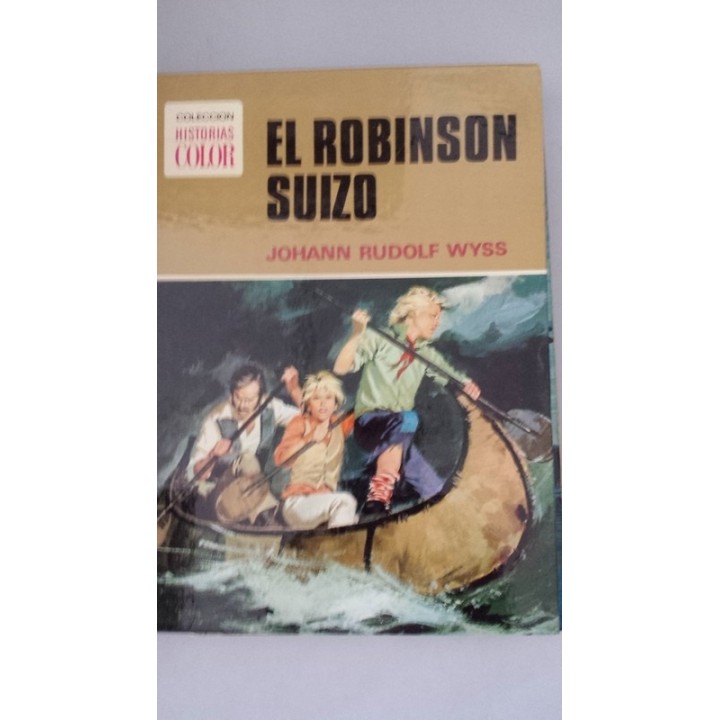 El Robinson Suizo - Johann Rudolf Wyss